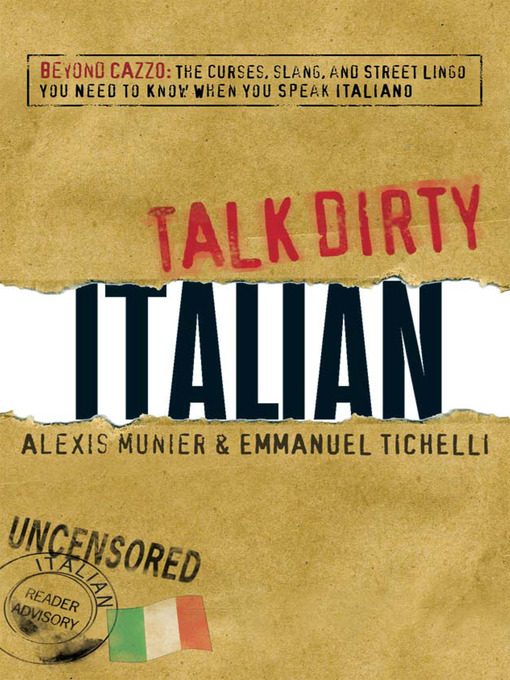 Title details for Talk Dirty Italian by Alexis Munier - Available